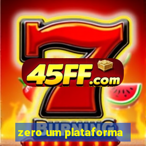 zero um plataforma